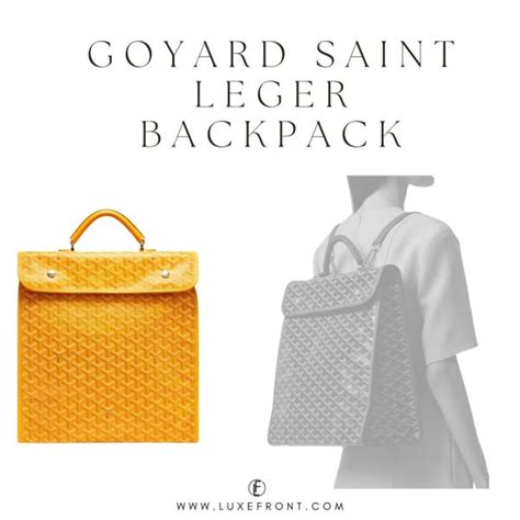 goyard saint leger|Goyard Backpacks Comparison: A Complete Guide to .